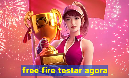 free fire testar agora